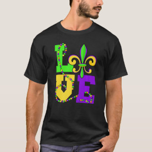 I Love Mardi Gras Funny Mardi Gras Party Celebrati T-Shirt