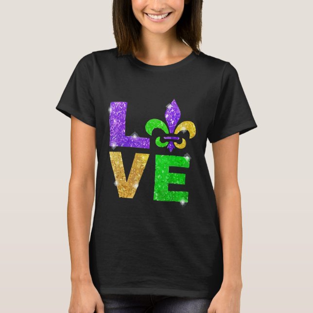 I Love Mardi Gras T-shirt Fleur de Lis Gift Men (Front)