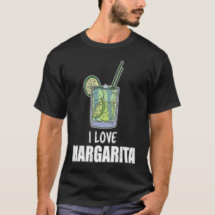 I Love Margarita Cocktail Liquor Drinker T-Shirt