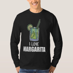 I Love Margarita Cocktail Liquor Drinker T-Shirt
