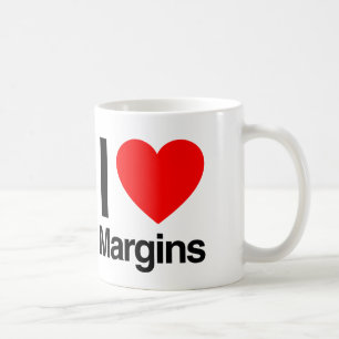 i love margins coffee mug