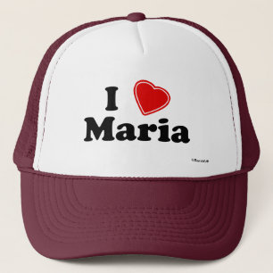 I Love Maria Trucker Hat