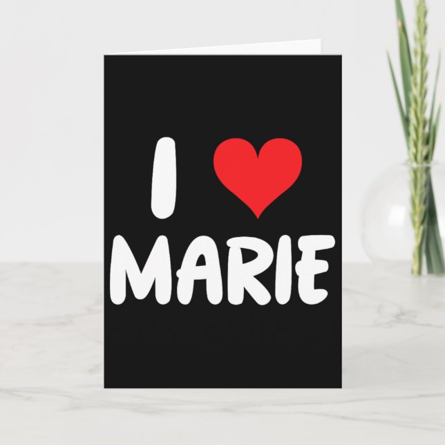 I Love Marie - Heart - Name  Card (Front)