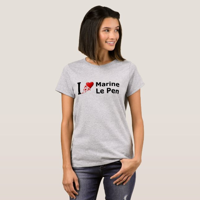 I Love Marine Le Pen T-Shirt (Front Full)