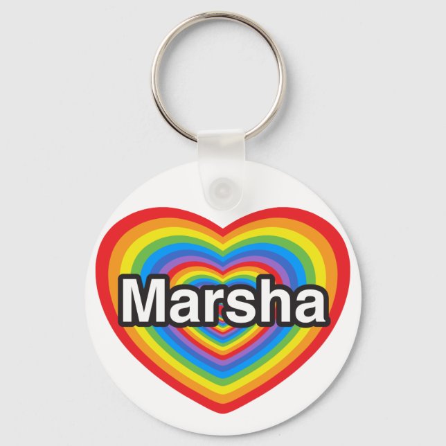 I love Marsha. I love you Marsha. Heart Key Ring (Front)
