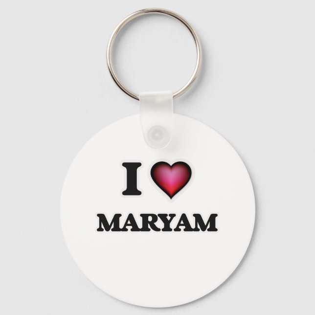 I Love Maryam Key Ring (Front)