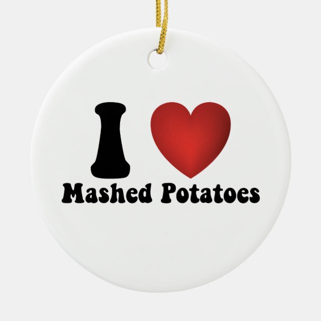 I Love Mashed Potatoes Thanksgiving Dinner Gift Ceramic Tree Decoration (Front)