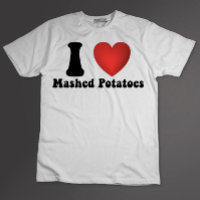 I Love Mashed Potatoes Thanksgiving Dinner Gift