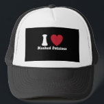 I Love Mashed Potatoes Thanksgiving Dinner Gift Trucker Hat<br><div class="desc">I Love Mashed Potatoes Thanksgiving Dinner Gift</div>