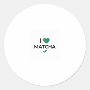 I Love Matcha Green Tea Minimalist  Classic Round Sticker