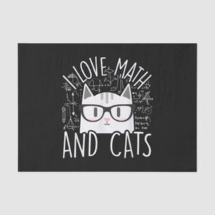 I Love Math And Cats Cute Kitty Cat Tissue Paper