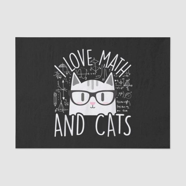 I Love Math And Cats Cute Kitty Cat Tissue Paper (Front)