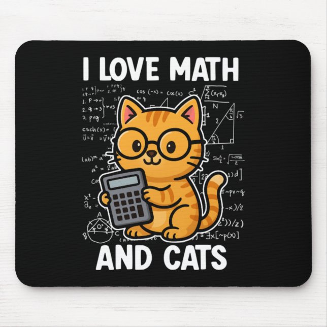 I Love Math And Cats Mouse Pad (Front)