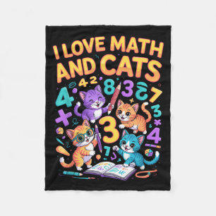 I Love Math And Cats Teacher Student Fleece Blanket