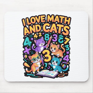 I Love Math And Cats Teacher Student Mouse Pad