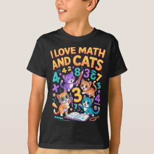 I Love Math And Cats Teacher Student T-Shirt