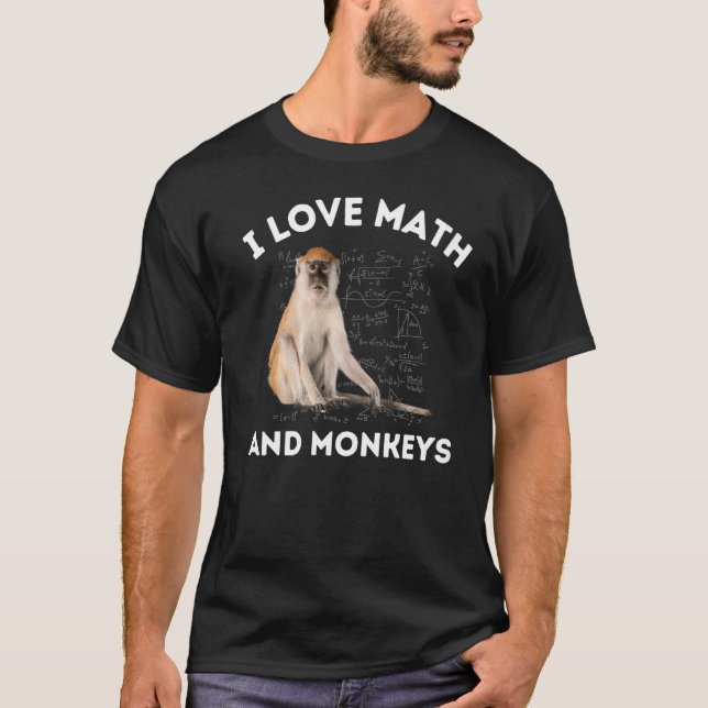I Love Math and Monkeys Monkey Lover Algebra Teach T-Shirt (Front)