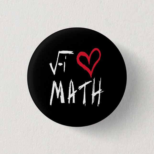 I love Math Button (Front)
