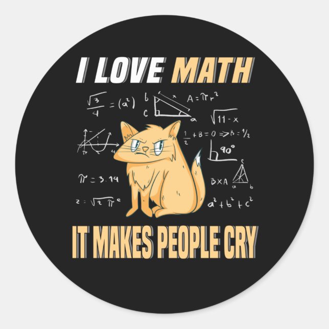 I Love Math Cat Kitten Mathegenie Math Teacher Classic Round Sticker (Front)