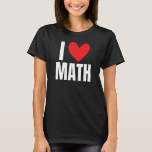 I Love Math Coach Teacher School Tutor Algebra Tri T-Shirt