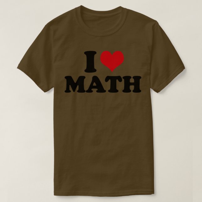 I Love Math Teacher T-Shirt (Design Front)