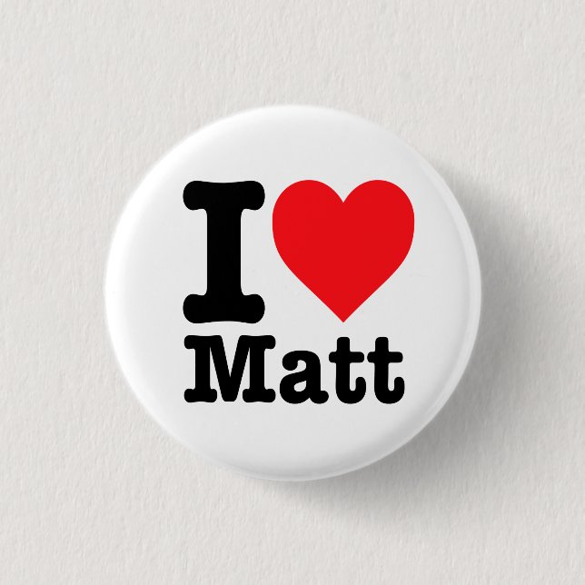 "I love Matt" 3 Cm Round Badge (Front)