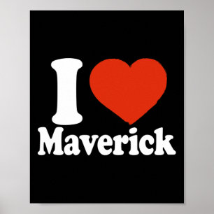 I Love Maverick, I Heart Maverick, Red Heart Valen Poster