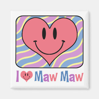 I Love Maw Maw Magnet