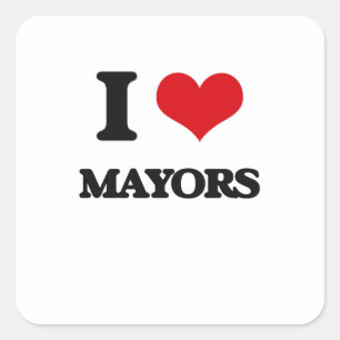 I love Mayors Square Sticker