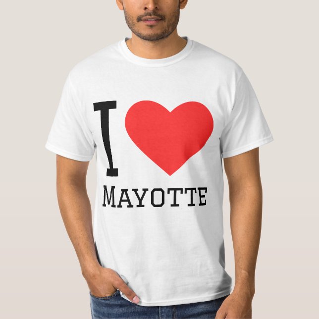 I love mayotte  T-Shirt (Front)