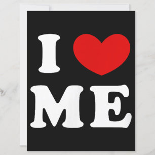 I LOVE ME