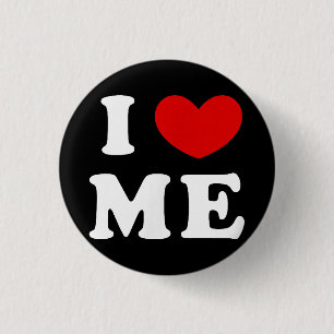 I LOVE ME 3 CM ROUND BADGE