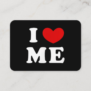 I LOVE ME BUSINESS CARD