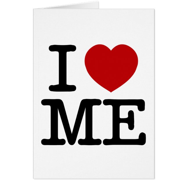 I Love Me Heart Me self esteem confidence dignity (Front)