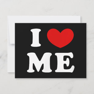 I LOVE ME INVITATION