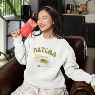 I Love Me So Matcha Sweatshirt