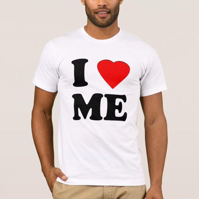 I LOVE ME T SHIRT (Front)
