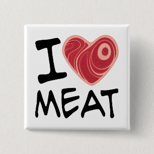 I Love Meat 15 Cm Square Badge