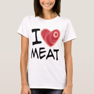 I Love Meat T-Shirt