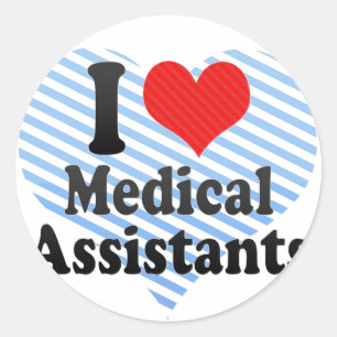 I Love Medical Assistants Classic Round Sticker