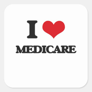 I Love Medicare Square Sticker