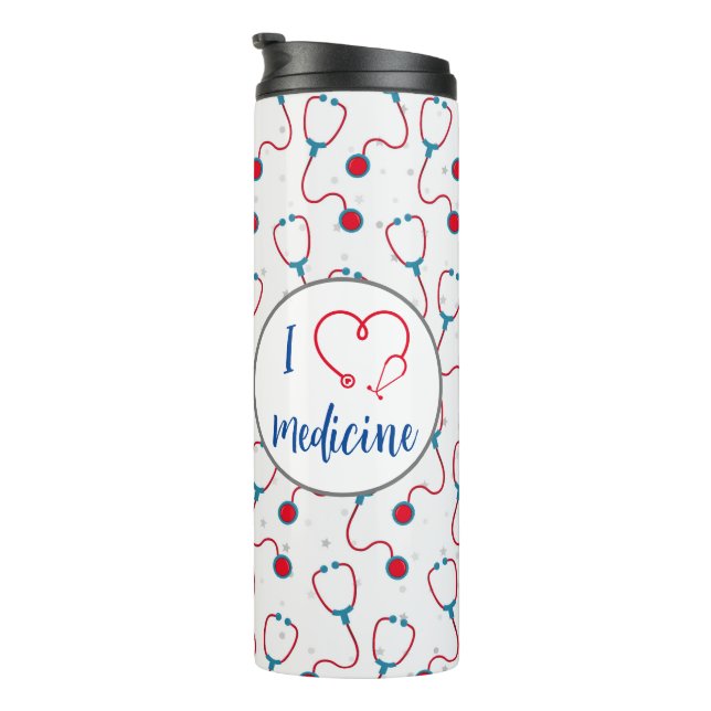 "I love medicine" stethoscope medical doctor gift Thermal Tumbler (Rotated Right)