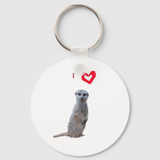 I love Meerkats Key Ring (Front)