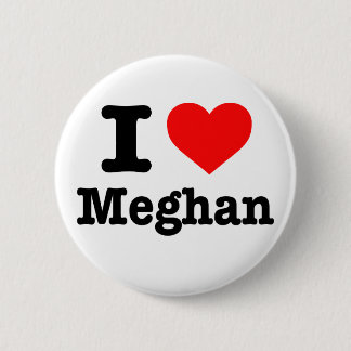 "I love Meghan" button