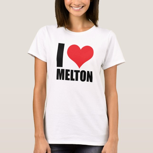 I love Melton T-Shirt (Front)