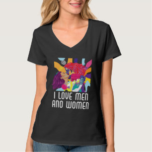 I Love Men And Women Bisexual Pride Bisexuality LG T-Shirt