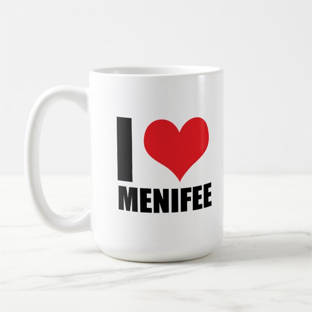 I love Menifee Coffee Mug (Left)