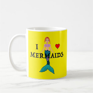 I Love Mermaids Design - Classic Mug