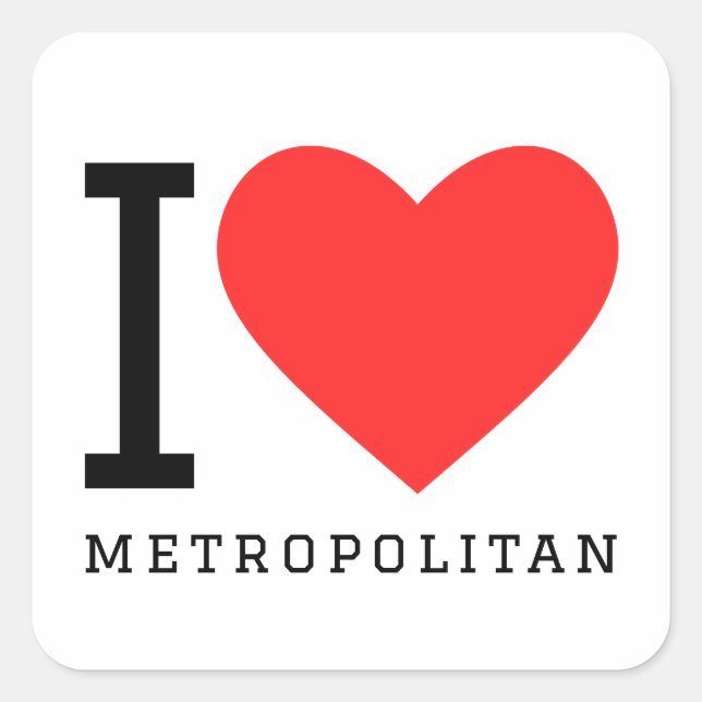 I love metropolitan square sticker (Front)