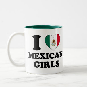 I love Mexican Girls Two-Tone Coffee Mug